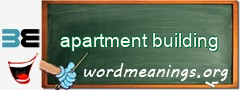 WordMeaning blackboard for apartment building